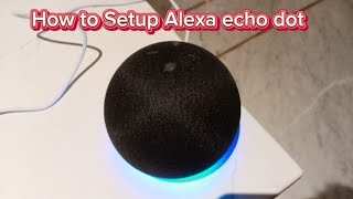 How to setup Alexa echo dot  How to reset Alexa  alexa setup [upl. by Renie990]