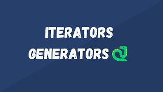 Iterators and Generators in Python [upl. by Fiedler]