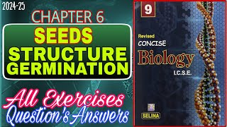 Seed Structure and Germination Class 9  Chapter 6 Biology  All answers  202425 [upl. by Seraphina]