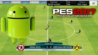 DESCARGAR PES 2017 OFICIAL PARA ANDROID APK amp OBB  GAMEPLAY [upl. by Estevan]