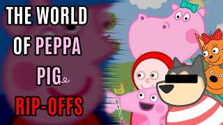 The world of Peppa Pig RIPOFFS [upl. by Elysee]