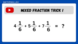 How To Solve Mixed Fractions  Mixed Fraction Trick  Math [upl. by Nwahsat]