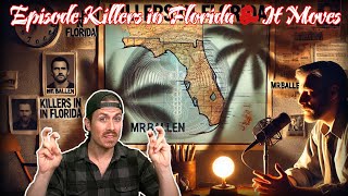 🅝🅔🅦 MrBallen Podcast ╚»💀«╝ PODCAST EPISODE ╚»💀«╝ Episode Killers in Florida amp It Moves ♰ⒻⒶⓃⒻⒶⓋⓄⓇⒾⓉⒺ♰ [upl. by Altheta98]