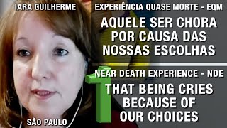 EQM – Aquele ser chora por causa das nossas escolhas  NDE – That being cries because of our choices [upl. by Glynis]