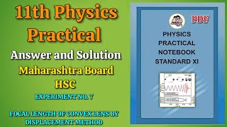 Experiment No7 Focal length of convex lens by displacement method  11th physics practical answer [upl. by Raviv316]