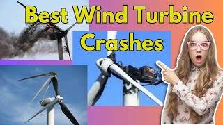 Best wind turbine crashes  Renewable Energy Insight [upl. by Anitsirc134]