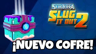 ¡NUEVO COFRE  SLUGTERRA SLUG IT OUT 2  SPLASH [upl. by Katz]