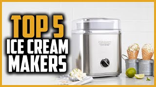 Top 5 Best Ice Cream Makers  Product Review Tube [upl. by Severson758]