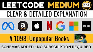 Leetcode MEDIUM 1098  Unpopular Books DATESUB TIMESTAMPDIFF  Explained by Everyday Data Science [upl. by Acino389]