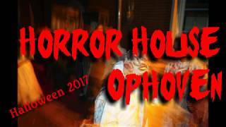 Horror Haus Ophoven 2017 [upl. by Jesus]