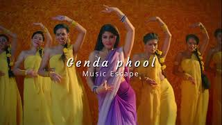 Genda phool  Badshah  slowed  reverbed   Music Escape [upl. by Erlina]