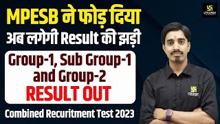 MPESB Group1 Sub Group1 and Group2 Result Out  Combined Recuritment Test 2023  MP Utkarsh [upl. by Tdnaltroc]