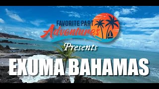 EXUMA BAHAMAS 2023  EXTENDED VERSION [upl. by Cralg]