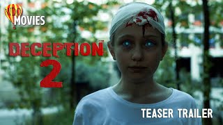 DECEPTION 2  Official Teaser Trailer  WDO MOVIES [upl. by Hoffer]