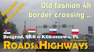 RoadsampHighways TimeLapse Beograd SRB to Klikuszowa PL video of the entire route [upl. by Aretina833]