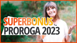 Proroga SUPERBONUS 110 al 2023 [upl. by Nibot]