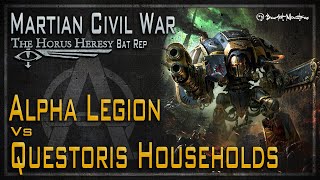 Questoris Household Vs Alpha Legion  Horus Heresy  Age Of Darkness [upl. by Jahdiel780]