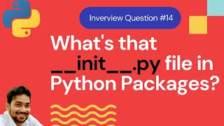 Use of initpy file in Python Packages  Brief intro to Regular namespace packages [upl. by Erick]