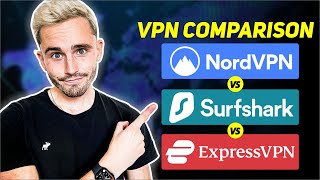 Best VPN Comparison 2024 NordVPN vs ExpressVPN vs Surfshark VPN [upl. by Eiuqram]