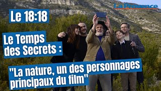 Le Temps des Secrets  quotLa nature un des personnages principaux du filmquot [upl. by Kravits]