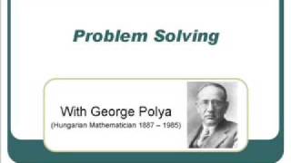 Problem Solving with George Polya [upl. by Naitsirk]