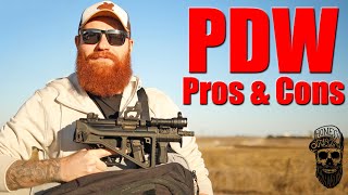 PDW For Self Defense Pros amp Cons [upl. by Nnylanna805]