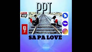 PPT  Sa pa love [upl. by Eednam716]