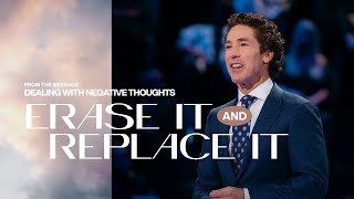 Erase It and Replace It  Joel Osteen [upl. by Shuma90]