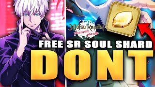 FREE SR SOUL SHARD IS HERE amp DONT USE IT ON WRONG SR Jujutsu Kaisen Phantom Parade [upl. by Einnep]