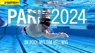 TriathlonTraining für Olympia Im Pool mit Tim Hellwig  PARIS 2024 [upl. by Yehsa392]