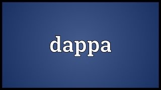 Dappa Meaning [upl. by Yunfei]