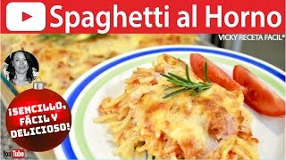 ESPAGUETI AL HORNO ESPAGUETI NAVIDEÑO 🍝😋🎄  Vicky Receta Facil [upl. by Kariv]