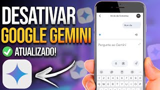 COMO DESATIVAR O GOOGLE GEMINI COMO ASSISTENTE VIRTUAL [upl. by Rica]