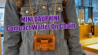 Glimpse LV MINI DAUPHINE Compact Wallet On Chain [upl. by Etteneg]