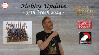 Hobby Update 35th Week 2024  and some ramblings on Epics [upl. by Siloa]