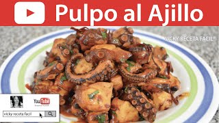 PULPO AL AJILLO  Vicky Receta Fácil [upl. by Rramo938]