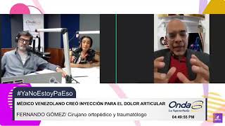 👉Nueva Entrevista Octubre 2024👉Médico Venezolano Creó Inyección para el dolor articular [upl. by Sansen]