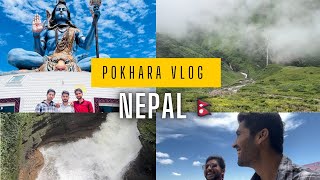 Pokhara Vlog  Nepal  🔥🔥 [upl. by Krid]