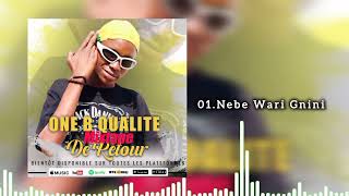 01One B Qualité  Neba Wari Gnini Mixtape Retour [upl. by Yanehc]