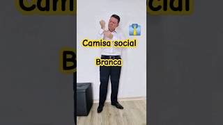 camisa social branca [upl. by Nytsyrk683]