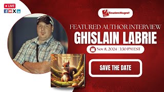 ReadersMagnet  Author Interview with Ghislain Labrie [upl. by Nnaynaffit]