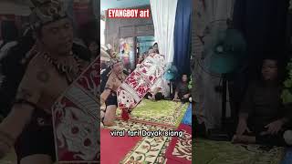 VIRAL TARI DAYAKS SIANG viral dayak siang tari mandau eyangboyart6414 [upl. by Inahs]