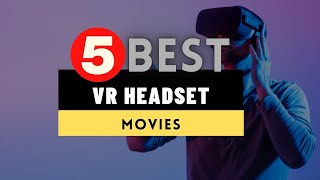 Best Movie VR Headset 2024 🔶 Top 5 Best VR Headset for Movies Reviews [upl. by Rezeile62]