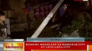 BT Buhawi nanalasa sa Mandaue City at Lapulapu City Cebu [upl. by Daniele]