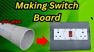 PVC പൈപ്പ് കൊണ്ട് ഒരു സ്വിച്ച് ബോർഡ് ഉണ്ടാക്കാം You can make a switchboard with a PVC pipeyoutube [upl. by Castorina941]