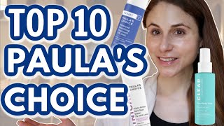 Top 10 PAULAS CHOICE skin care products Dr Dray [upl. by Kono]