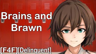 Brains and Brawn F4F Delinquent x Nerd listener ASMR Roleplay [upl. by Voccola]