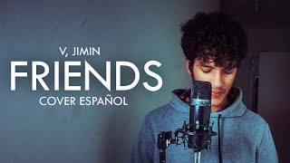 V Jimin  Friends Cover Español  Keblin Ovalles [upl. by Jasmina]