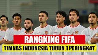 Ranking FIFA Indonesia Turun Satu Tingkat ke130 Malaysia Masih Dibawah Indonesia [upl. by Akihsal661]