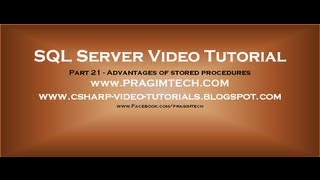 Advantages of stored procedures Part 21 [upl. by Obadiah]
